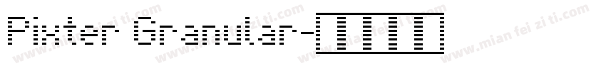 Pixter Granular字体转换